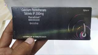 Kerablak 200mg tablet  Calcium Pantothenate tablet 200mg  Kerablak tablet use side effect amp review [upl. by Dielu586]