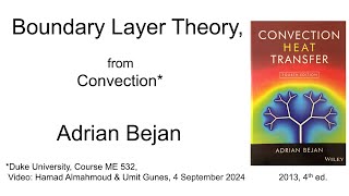 Adrian Bejan I Boundary Layer Theory from Convection [upl. by Etterrag288]