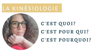 La kinésiologie cest quoi cest pour qui Cest pourquoi [upl. by Rodablas]