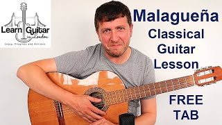 Malaguena  Easy Beginners Classical Guitar Lesson  Drue James [upl. by Yelknirb592]