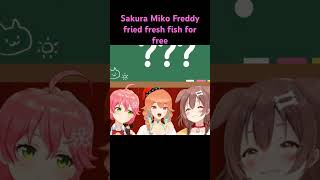 Sakura Miko Freddy fried fresh fish for free [upl. by Needan]