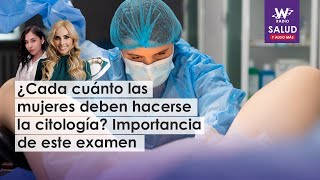 ¿Cada cuánto las mujeres deben hacerse la citología Importancia de este examen [upl. by Rabjohn]