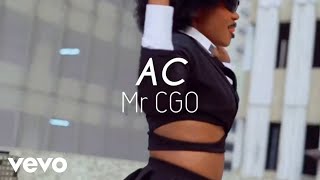 Mr CGO  AC Dance Video [upl. by Schlesinger119]