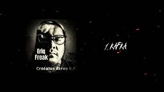 1 Kafka  Eriq Freak prod Hambledzoin [upl. by Hazlip]