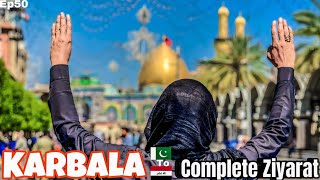 Karbala Iraq 🇮🇶 Complete Aitraf Ziyarat Journey From Pakistan 🇵🇰 to Iran 🇮🇷 Iraq 🇮🇶 [upl. by Naimaj]