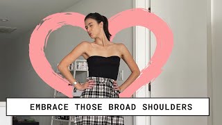 Flaunt Those Shoulders How to Style Broad Shoulders without Hiding Them [upl. by Vaules]