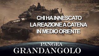 Chi ha innescato la reazione a catena in Medio Oriente  20241004  Pangea Grandangolo [upl. by Ogg]