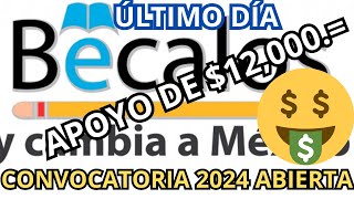 Convocatoria Tu Futuro con Bécalos Apoyo de 12000 Últimos días [upl. by Noyr]