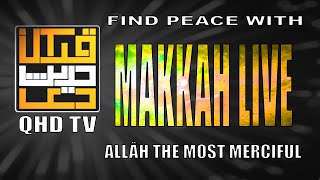 Makkah Live HD TV  2024  QHD TV [upl. by Akirdna]