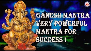 GANESH MANTRA VERY POWERFUL MANTRA FOR SUCCESS Ganapathi Manthra [upl. by Keslie]