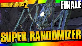 Borderlands 2  Super Randomizer Zero Funny Moments And Drops  Finale [upl. by Claudelle684]