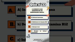 Quiz n° 33 Eosinofilia quiz patologia hemograma [upl. by Andi]