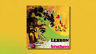 Lebrón Brothers  Falta Audio Oficial [upl. by Maclaine165]