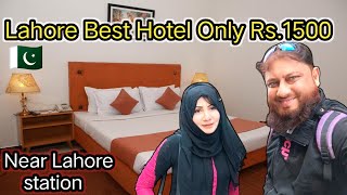 Lahore Best Hotel In Cheap Price  Only Rs1500  Lahore Hotel Room Rent  Railway Station Lahore [upl. by Aical559]