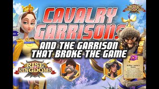 Everything Cavalry Part 2 The Garrison that Broke the Game  Rise of Kingdoms [upl. by Htrag]