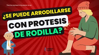 ¿SE PUEDE ARRODILLARSE CON PRÓTESIS DE RODILLA 🤔 [upl. by Heigl]