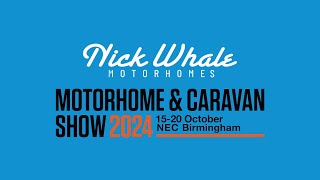 NEC Motorhome amp Caravan Show October 2024 amp Nick Whale Motorhomes [upl. by Greenebaum267]