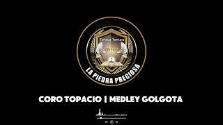 Medley golgota  Coro Topacio [upl. by Ielirol]