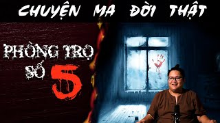 TẬP 1433 Chuyện Ma Có Thật  PHÒNG TRỌ SỐ 5 [upl. by Charo]