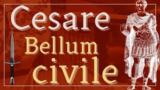 Letteratura latina 36 Cesare Bellum civile [upl. by Ratep]