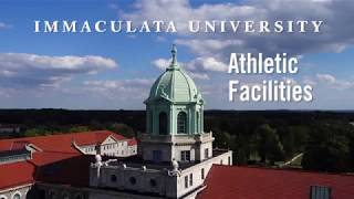 Immaculata University Athletic Facilities [upl. by Luy742]