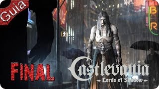 Castlevania Lords of Shadow Walkthrough Final Español [upl. by Skantze]