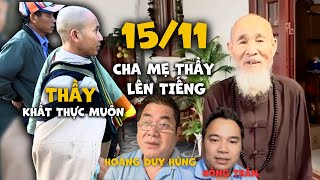 1511 Thầy đi khất thực muộn BẤT NGỜ cha mẹ Thầy Minh Tuệ lên tiếng [upl. by Deloria]