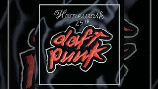 Daft Punk  Homework 25th Anniversary Edition Full Album [upl. by Atisusej]