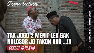 PAK NO EMOSI GENDUT WIS RUMONGSO KANDEL KULITE  Scene Terlucu Woko Chanel Eps Ronde 2 [upl. by Nelac]