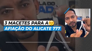 3 DICAS RÁPIDAS PARA AFIAÇÃO DO ALICATE 777 🧐 [upl. by Ainomar]