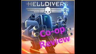 Helldivers Coop Review in 2023 [upl. by Freddy]