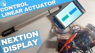 Control Linear Actuator Using a NEXTION Display and Arduino [upl. by Notanhoj]