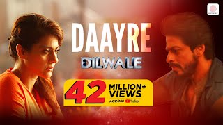 Daayre Lyrics Full Song Loop  Arjit Singh  Dilwale [upl. by Ntsyrk]