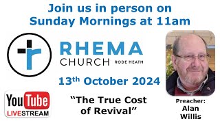 Rhema Church Live Sunday Service  13102024  quotThe True Cost of Revivalquot [upl. by Eednil]