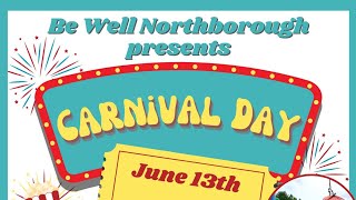 Be Well Northborough Presents Carnival Day  June 13 2024 [upl. by Shawna]