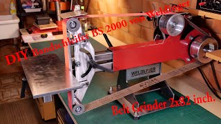 DIY Bandschleifer BS 2000 von Weldinger DIY Belt Grinder 2x80 inch [upl. by Aihsas]