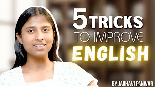 5 Tricks to Improve English Fast [upl. by Daveta402]