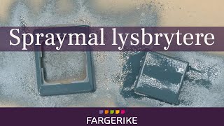 Spraymal lysbrytere og stikkontakter  Gjør det selv [upl. by Codel107]