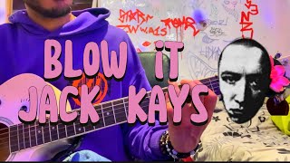 Blow it Jack Kays Guitar lesson [upl. by Mooney859]