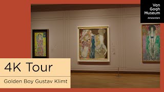 Van Gogh Museum 4K Virtual Tour  Exhibition ‘Golden Boy Gustav Klimt [upl. by Pauwles921]