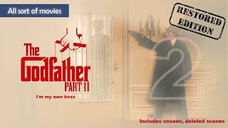 The Godfather Part II 1974 Part 2 Im my own boss  Restored Edition [upl. by Feliks]