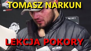 TOMASZ NARKUN LEKCJA POKORY [upl. by Bunder]