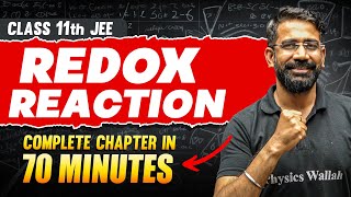 REDOX REACTION in 70 Minutes  Full Chapter Revision  Class 11th JEE [upl. by Eddie]