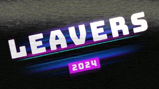 Leavers 2024 Short Version [upl. by Babbie]