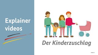 Erklärvideo Der Kinderzuschlag [upl. by Isolde]