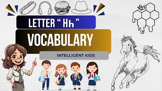 Words That Start With Letter Hh  h words  Learn Letter h  h word vocabulary  phonic sounds  H [upl. by Lagiba]