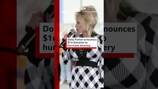 Dolly Parton announces 1m donation to Hurricane Helene recovery DollyParton Helene US BBCNews [upl. by Ranip]