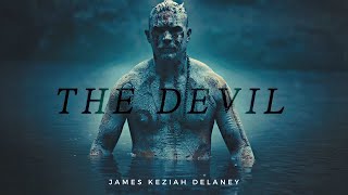 James Keziah Delaney  The Devil Taboo [upl. by Moses891]