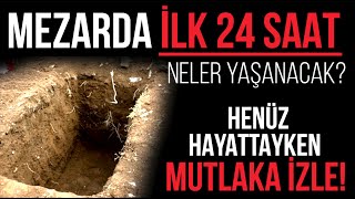 MEZARDAKİ İLK GECE BAŞIMIZA NE GELECEK HZ MUHAMMEDİN sav DİLİNDEN KABİR HAYATI [upl. by Leugim]