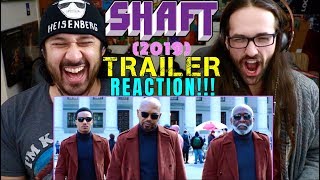 SHAFT 2019  Official TRAILER REACTION [upl. by Graybill]